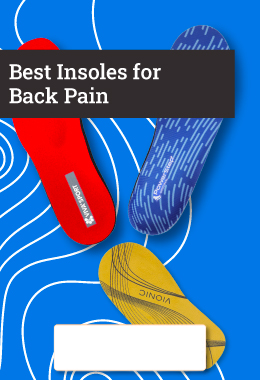 Our Best Insoles for Back Pain 2024