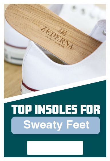 Insoles for Sweaty Feet - ShoeInsoles.co.uk